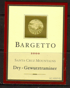 Bargetto Dry Gewurztraminer Santa Cruz Mountains 2000